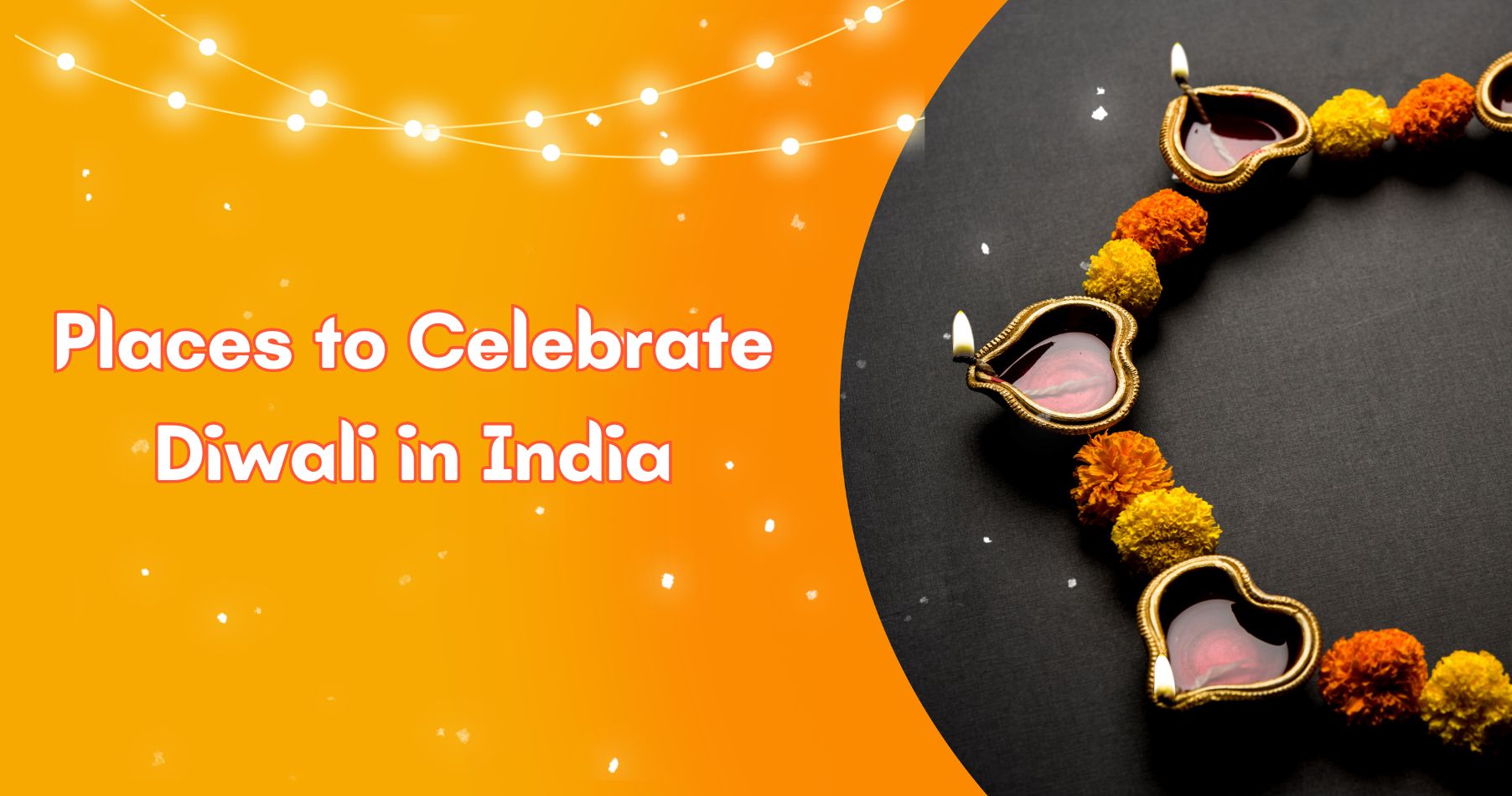 5 Best Places to Celebrate Diwali in India